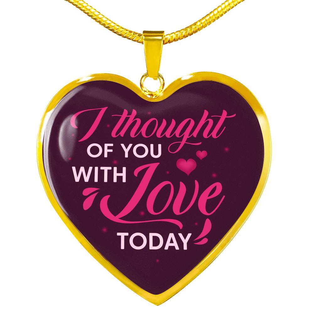 I Thought Of You With Love Today Heart Pendant Necklace - Heart Luxury Necklace (Gold Plated) I Thought Of You With Love Today Heart Pendant Necklace - Heart Luxury Necklace (Gold Plated)