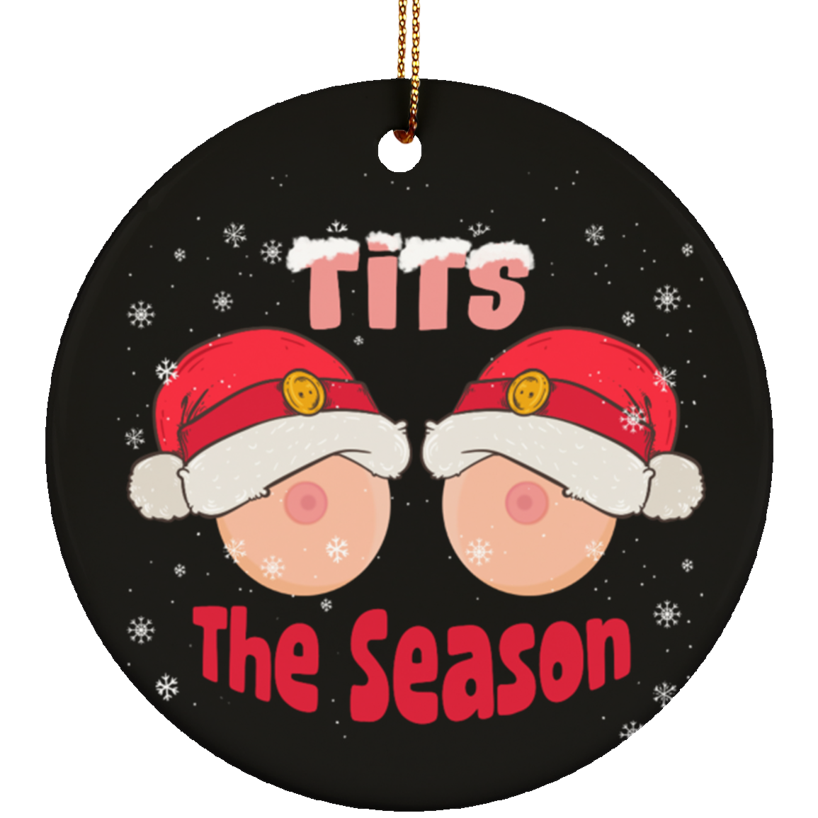 Funny Tits The Season Christmas Decorative Christmas Ornament - Holiday Flat Circle Ornament Gifts, White, Circle Ornament