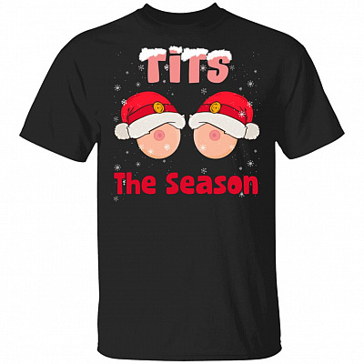 Funny Tits The Season Christmas T-Shirt - Women Holiday Gift Shirt, Black, Unisex T-Shirt