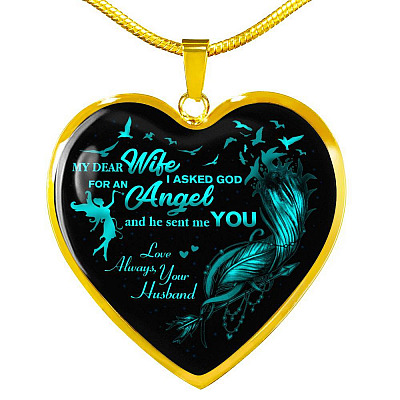 Husband To My Dear Wife Saying Gift Necklace - I Asked God For An Angel Wife Heart Pendant Necklace - Heart Luxury Necklace (Gold Plated)