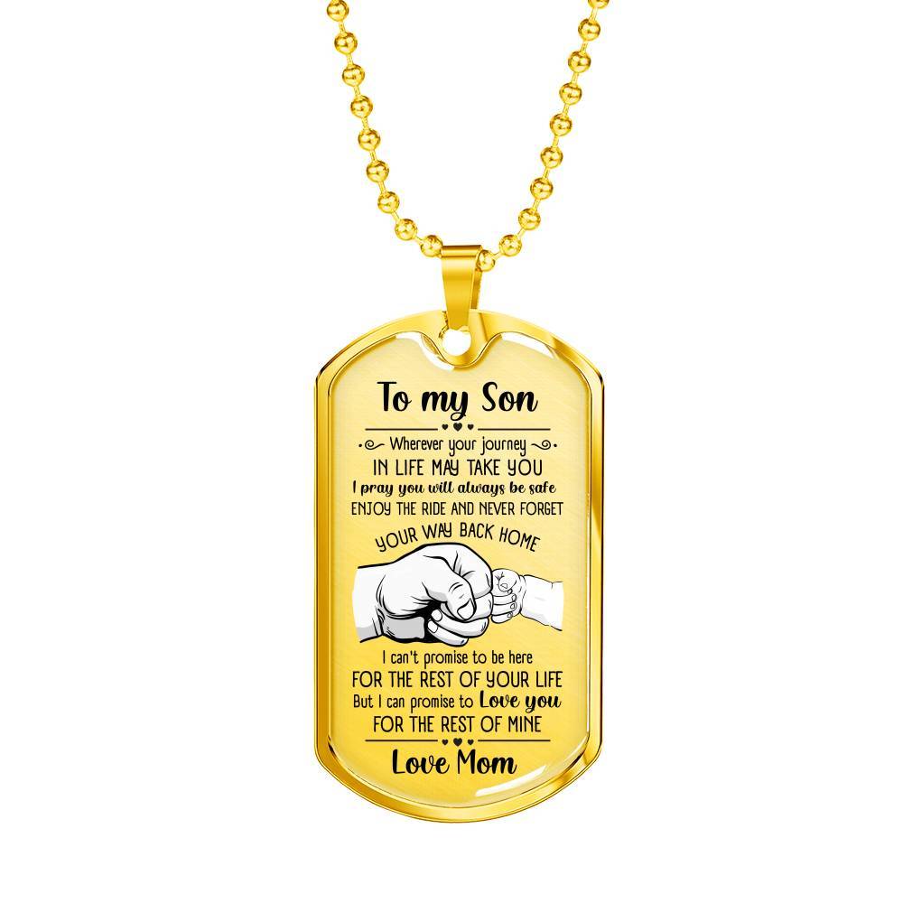 From Mom To My Son I Pray You Will Always Be Safe Dog Tag Pendant Necklace - Inspirational Gifts - Dog Tag (Gold Plated)