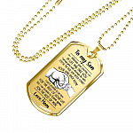 From Mom To My Son I Pray You Will Always Be Safe Dog Tag Pendant Necklace - Inspirational Gifts - Dog Tag (Gold Plated)