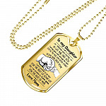 From Mom To My Daughter I Pray You Will Always Be Safe Dog Tag Pendant Necklace - Inspirational Gifts - Dog Tag (Gold Plated)