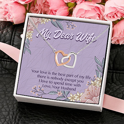 Women My Dear Wife Your Love Is the Best Part of My Life Interlocking Hearts Pendant Necklace Gifts for Wife