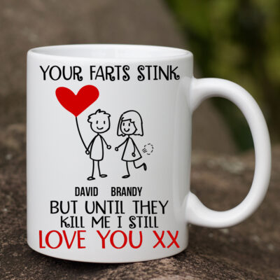 Alternative view of Personalized Your Farts Stink but Until They Kill Me I Still Love to Girlfriend Coffee Mug - Water Bottle
