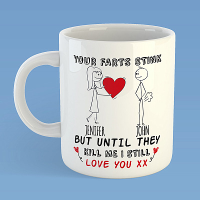 Alternative view of Personalized Your Farts Stink Until They Kill Me I Still Love You Ceramic Mug - Beer Stein - Water Bottle