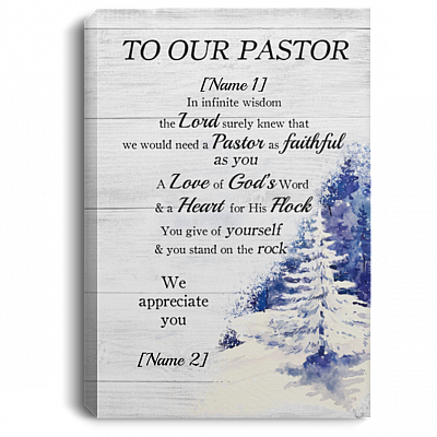 Personalized To Our Pastor Gallery Wrapped Framed Canvas Prints – Unframed Poster - Home Decor Wall Art, White, 0.75'' Framed Canvas