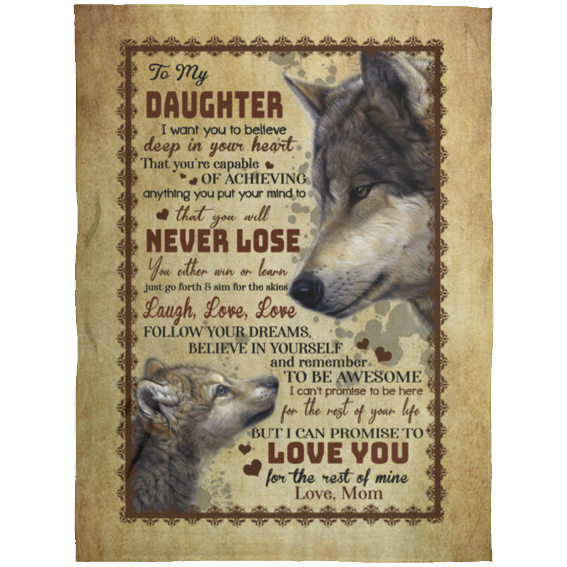 To My Daughter I Want You Believe Deep In Your Heart Fleece Blanket - Premium Sherpa Blanket - Woven Blanket, White, Arctic Fleece Blanket - 60x80