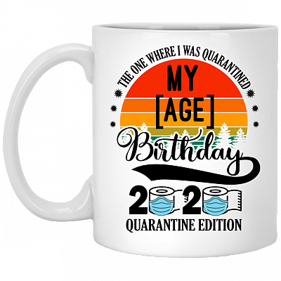 Personalized My Age Quarantined Birthday Ceramic Coffee Mug - Beer Stein - WaterBottle - Color Changing Mug, White, 11 oz. White Mug