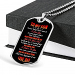 To My Son Never Forget How Much I Love You The Best Thing That Ever Happened To Me Love Dad Dog Tag Pendant Necklace - Dog Tag (Silver)