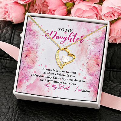 Mom To My Daughter Always Believe In Yourself As Much I Believe In You Forever Love Pendant Necklace