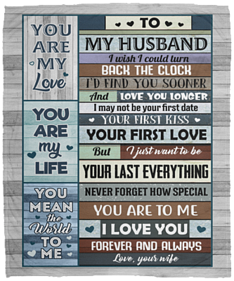 To My Husband I Wish I Could Turn Back the Clock I Find You Sooner and Love You Fleece - Premium Sherpa Blanket, White, Cozy Plush Fleece Blanket - 50x60