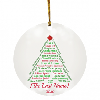 Personalized Family Quarantine Pandemic 2020 Christmas Flat Holiday Circle Ornament, White, Circle Ornament