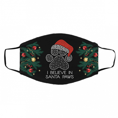 I Believe In Santa Paws Pet Lover Christmas Washable Reusable Custom Printed Cloth Face Mask Cover, Black, Cloth Face Cover – Medium/Large