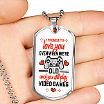 To Boyfriend Gift I Promise To Love You Even When We Are Old And You Still Play Game Dog Tag Pendant Necklace - Dog Tag (Silver) To Boyfriend Gift I Promise To Love You Even When We Are Old And You Still Play Game Dog Tag Pendant Necklace - Dog Tag (Silver)