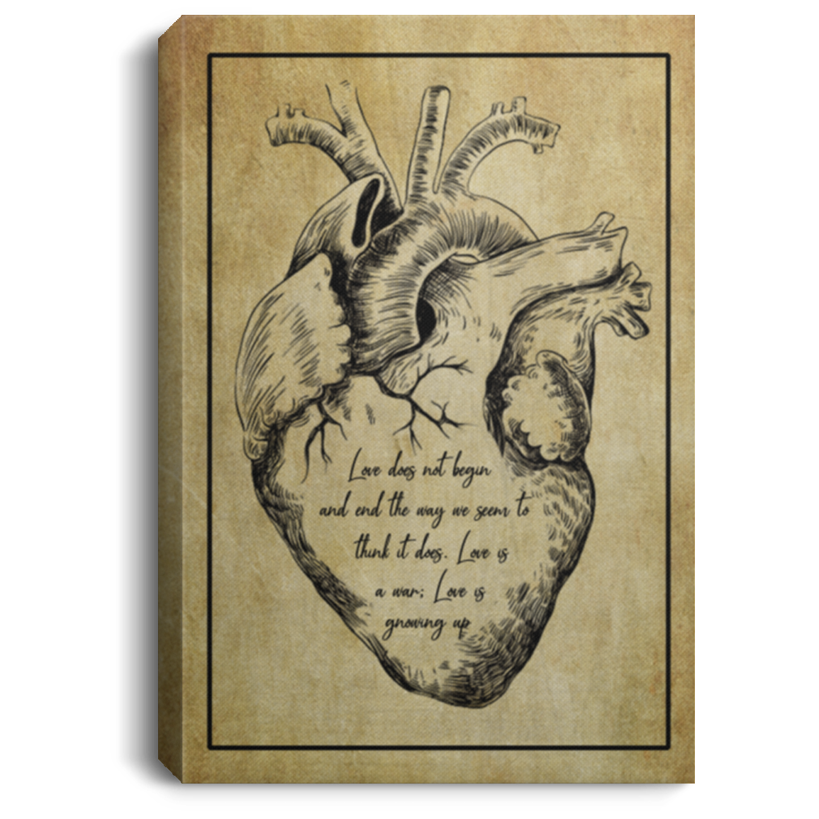 Love Does Not Begin Nor End The Way We Think It Does Gallery Wrapped Framed Canvas Prints - Unframed Poster, White, 0.75'' Framed Canvas