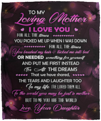 Butterfly To My Loving Mother I Love You For All The Times Fleece Blanket - Premium Mink Sherpa Blanket, White, Cozy Plush Fleece Blanket - 50x60