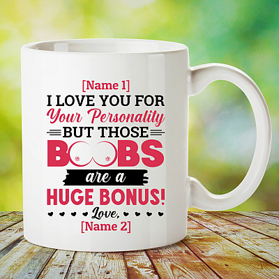 Alternative view of Personalized I Love You For Your Personality But Those Boobs Are A Huge Bonus Coffee Mug - Beer Stein