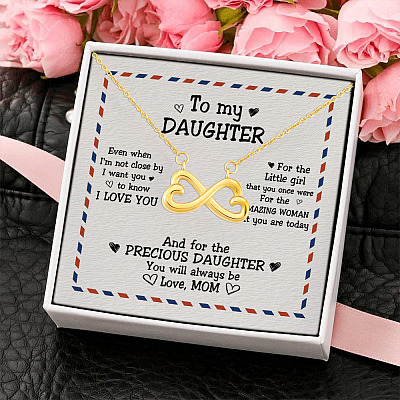 Gift To My Daughter From Mom Even When I Am Not Close By Infinity Heart Pendant Necklace