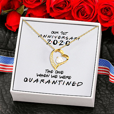 Our 1st Anniversary 2020 The One When We Were Quarantine Forever Love Pendant Necklace