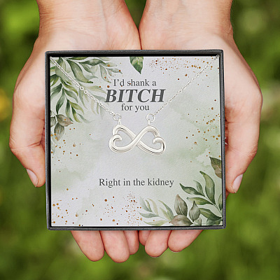 Alternative view of I'd Shank A Btch for You Right In The Kidney Infinity Heart Pendant Necklace