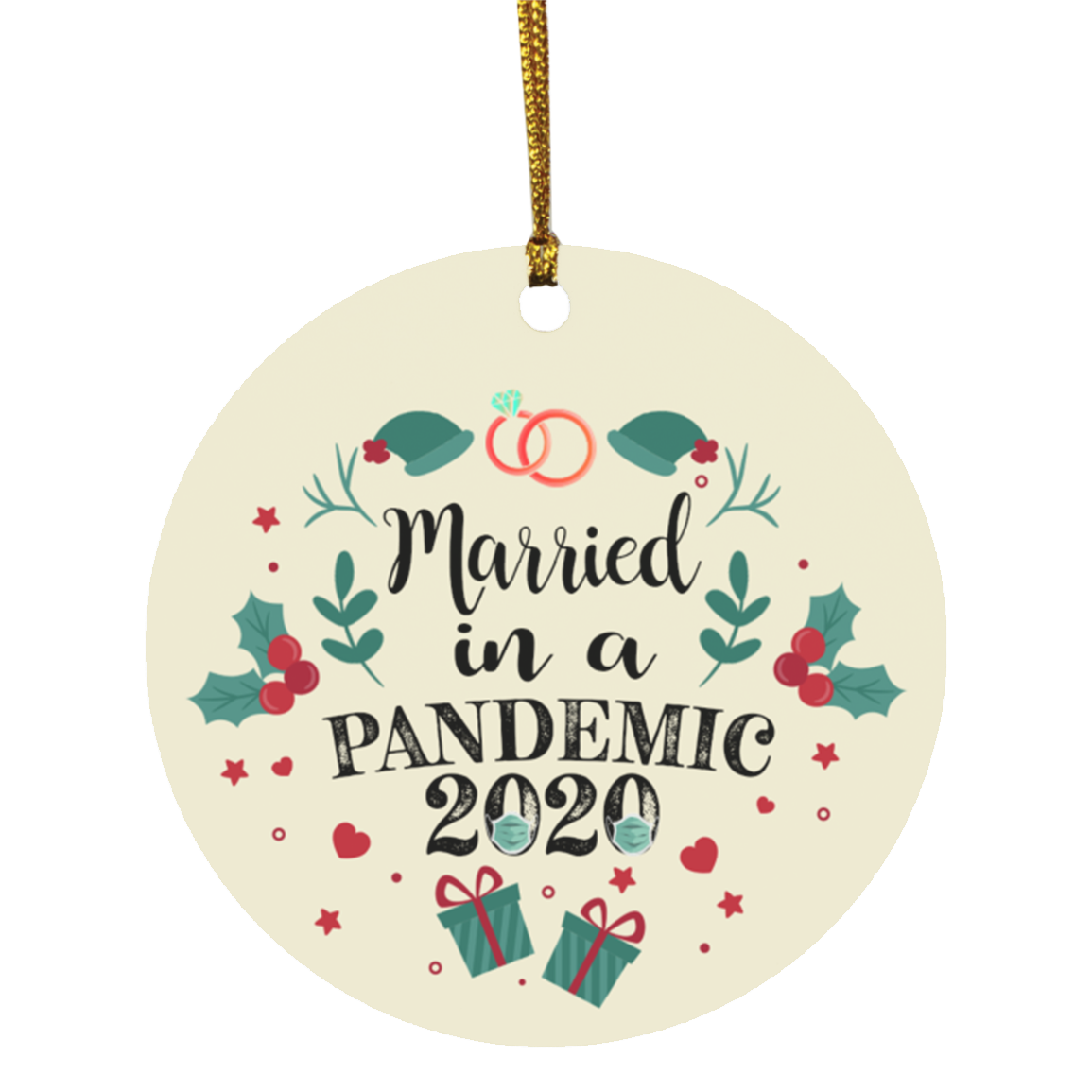Married In A Pandemic 2020 Circle Christmas Ornament Keepsake - Funny Quarantine Wedding Christmas Ornament, White, Circle Ornament