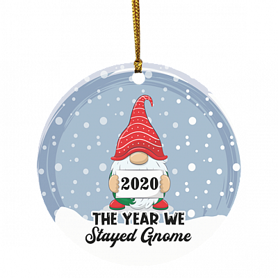 2020 The Year We Stayed Gnome Funny Pandemic Christmas Gnome Christmas Tree Holiday Flat Circle Ornament, White, Circle Ornament
