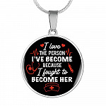 Gifts For Nurse I Love The Person I Have Become Because I Fought To Become Her Circle Pendant Necklace - Circle Luxury Necklace (Silver) Gifts For Nurse I Love The Person I Have Become Because I Fought To Become Her Circle Pendant Necklace - Circle Luxury Necklace (Silver)