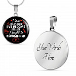Gifts For Nurse I Love The Person I Have Become Because I Fought To Become Her Circle Pendant Necklace - Circle Luxury Necklace (Silver) Gifts For Nurse I Love The Person I Have Become Because I Fought To Become Her Circle Pendant Necklace - Circle Luxury Necklace (Silver)