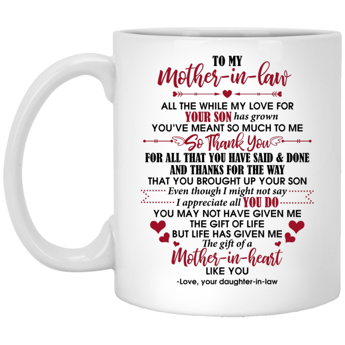 To My Mother In Law You've Meant So Much To Me Thank You Ceramic Coffee Mug - Mother In Law Gifts From Bride, White, 11 oz. White Mug To My Mother In Law You've Meant So Much To Me Thank You Ceramic Coffee Mug - Mother In Law Gifts From Bride, White, 11 oz. White Mug