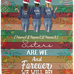 Personalized Sisters Are We And Forever We Will Be Christmas Best Friends Fleece Blanket - Premium Sherpa Blanket, White, Cozy Plush Fleece Blanket - 50x60