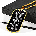 My Son Just Believe In Yourself And Remember You Only Fail When You Stop Trying Dog Tag Pendant Necklace - Dog Tag (Gold Plated)