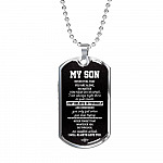 My Son Just Believe In Yourself And Remember You Only Fail When You Stop Trying Dog Tag Pendant Necklace - Dog Tag (Silver)