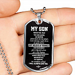 My Son Just Believe In Yourself And Remember You Only Fail When You Stop Trying Dog Tag Pendant Necklace - Dog Tag (Silver)