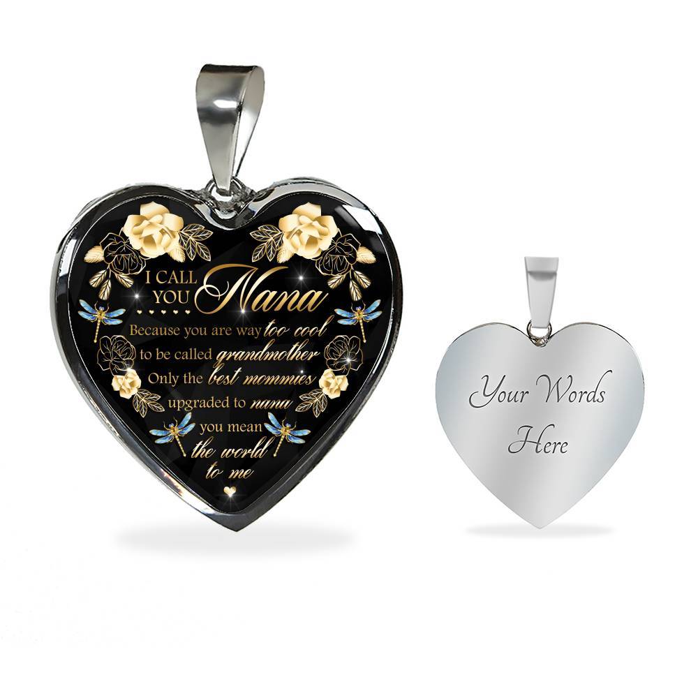 Dragonfly I Call You Nana Because You Are Way Too Cool To Be Called Grandmother Luxury Heart Pendant Necklace - Heart Luxury Necklace (Silver)
