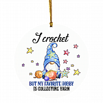 Gnome I Crochet But My Favorite Hobby Is Collecting Yarn Christmas Holiday Circle Ornament Keepsake, White, Circle Ornament