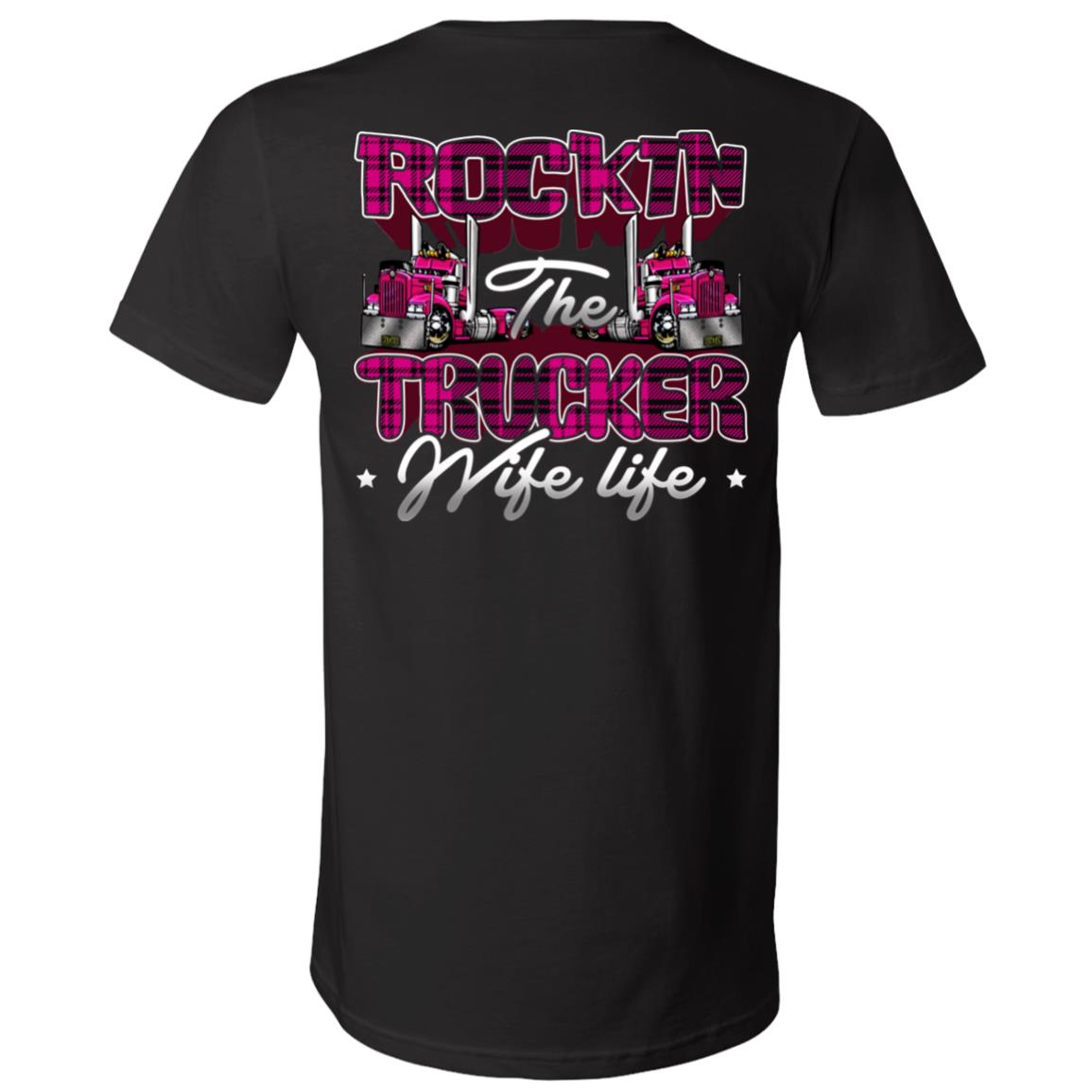 Rocking the Trucker Wife Life Plain Front Print On Back T-Shirt - V-Neck Shirt, Black, V-Neck T-Shirt