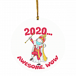 Funny Hamilton George King 2020 Awesome Wow Quarantine Christmas Hanging Tree Holiday Circle Ornament, White, Circle Ornament Funny Hamilton George King 2020 Awesome Wow Quarantine Christmas Hanging Tree Holiday Circle Ornament, White, Circle Ornament