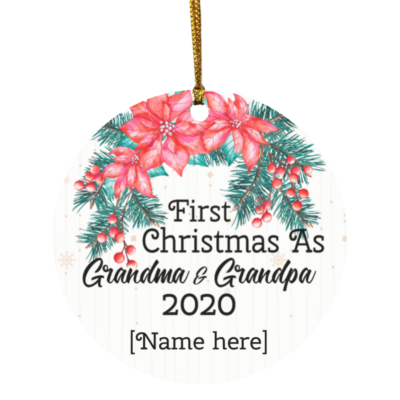 Personalize First Christmas as Grandparents Announcing Pregnancy 2020 Christmas Ornament - Circle Ornament, White, Circle Ornament