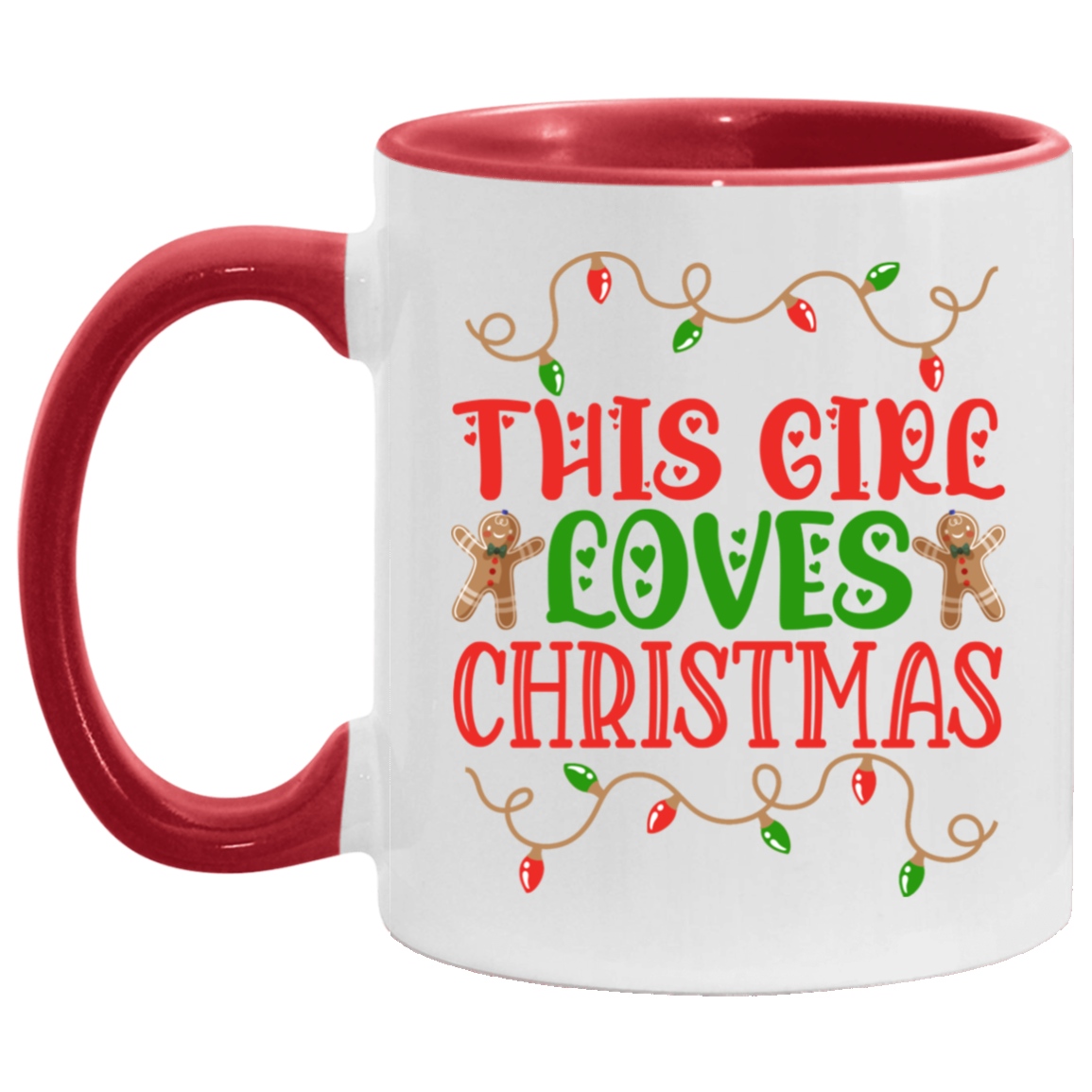 This Girl Loves Christmas Accent Mug - Coffee Mug, White/Red, 11 oz. Accent Mug