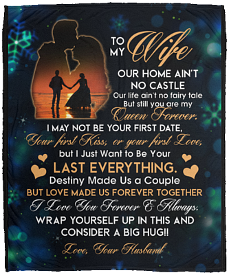 From Husband To My Wife Our Home Ain't No Castle Fleece Blanket - Premium Mink Sherpa Blanket - Woven Blanket, White, Cozy Plush Fleece Blanket - 50x60