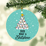 2020 Quarantine Christmas Ornament - 2020 What A Shit Show Toilet Paper Holiday Pandemic Gift