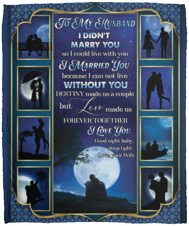 To My Husband I Didn't Marry You Blanket, White, Cozy Plush Fleece Blanket - 50x60