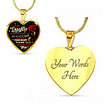 Mom To My Daughter If There Ever Comes A Day When We Can't Be Together Keep Me In Heart Pendant Necklace - Heart Luxury Necklace (Gold Plated)