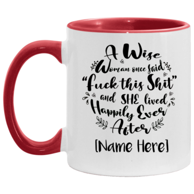 And She Lived Happily Ever After Personalize Divorce Gift Ceramic Accent Mug - Colored Coffee Mug, White/Red, 11 oz. Accent Mug