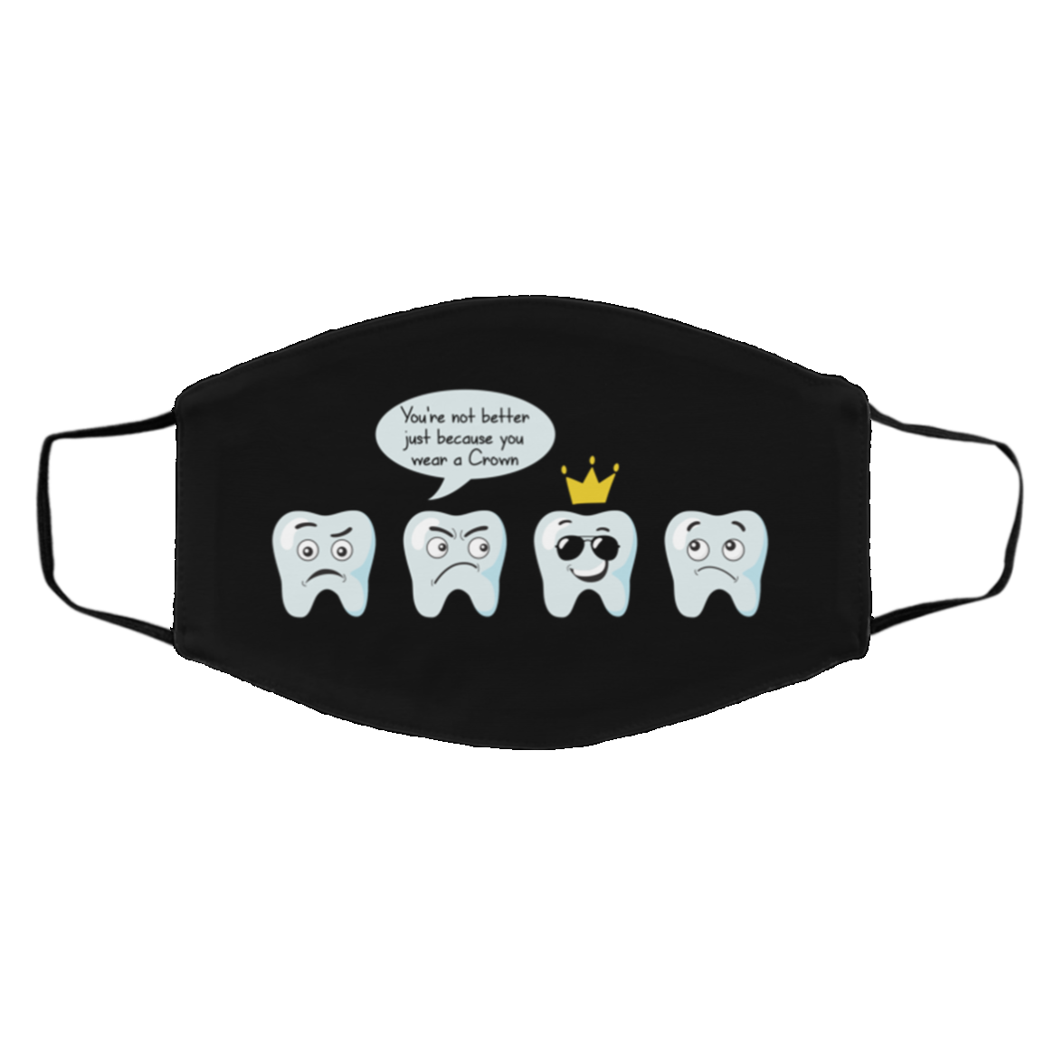 Dentist Gift Funny Dental Crown Washable Reusable Custom - Printed Cloth Face Mask Cover, White, Cloth Face Cover – Medium/Large