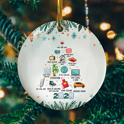Alternative view of 2020 Pandemic Quarantine Christmas 2020 Memes Circle Ornament Keepsake - Christmas Quarantined 2020 Ornament