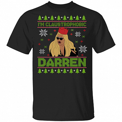 I'm Claustrophobic Darren Shirt - Gemma Collins Shirt - Ugly Christmas Sweater Shirt - Funny Meme Shirt, Black, Unisex T-Shirt