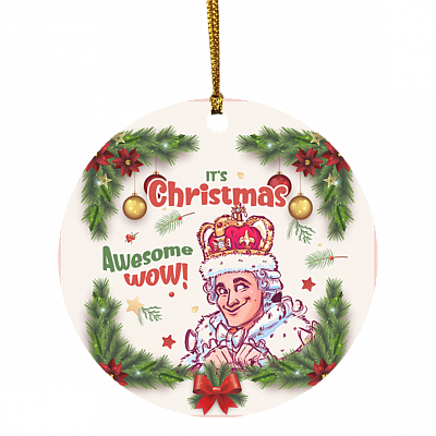 It's Christmas Awesome Wow Decorative Christmas Ornament - Holiday Flat Circle Ornament, White, Circle Ornament