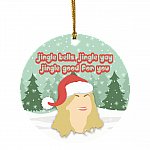 Jingle Bells Jingle Yay Jingle Good for You Movie Christmas Ornament - Holiday Flat Circle Ornament Keepsake, White, Circle Ornament
